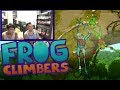 FROG CLIMBERS - Not Playing Any Games This Time... - Part 17