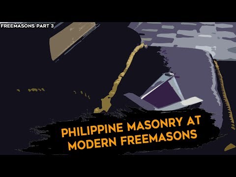 Freemasons part 3 - Papaanong nagsimula ang Freemason sa Pinas