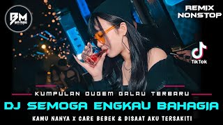 DJ BEST FUNKOT‼️|| DJ SEMOGA ENGKAU BAHAGIA‼️|| DJ DISAAT AKU TERSAKITI‼️|| DJ AKU MILIKMU MALAM INI