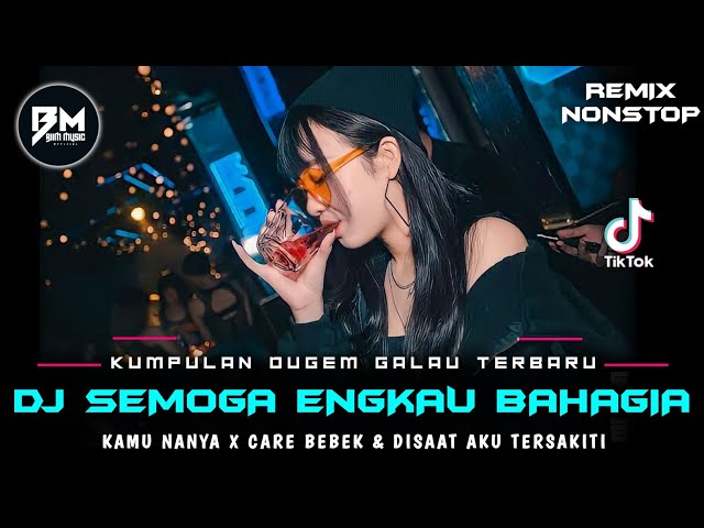 DJ BEST FUNKOT‼️|| DJ SEMOGA ENGKAU BAHAGIA‼️|| DJ DISAAT AKU TERSAKITI‼️|| DJ AKU MILIKMU MALAM INI class=