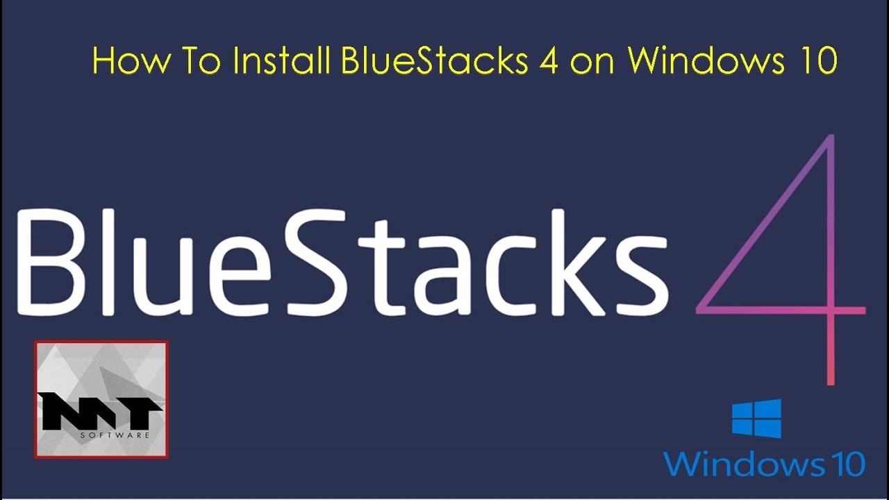 How To Install Bluestacks 4 on Windows 10 - YouTube