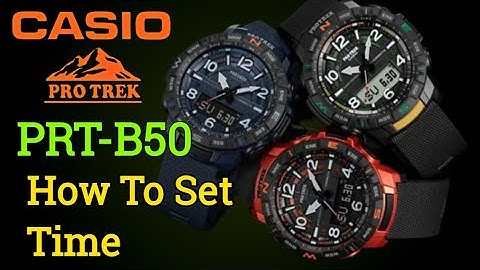How to set time on Casio ProTrek   PRT-B50 - Module no 5601.
