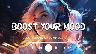 Boost Your Mood Lyrics New Song 2024 New English Song Best Song English