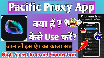 Pacific Proxy Vpn || Pacific Proxy App Kaise Use Kare || How To Use Pacific Proxy App || Pacific