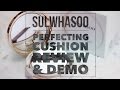 Sulwhasoo Perfecting Cushion Review &amp; Demo ft. Chimes Ling