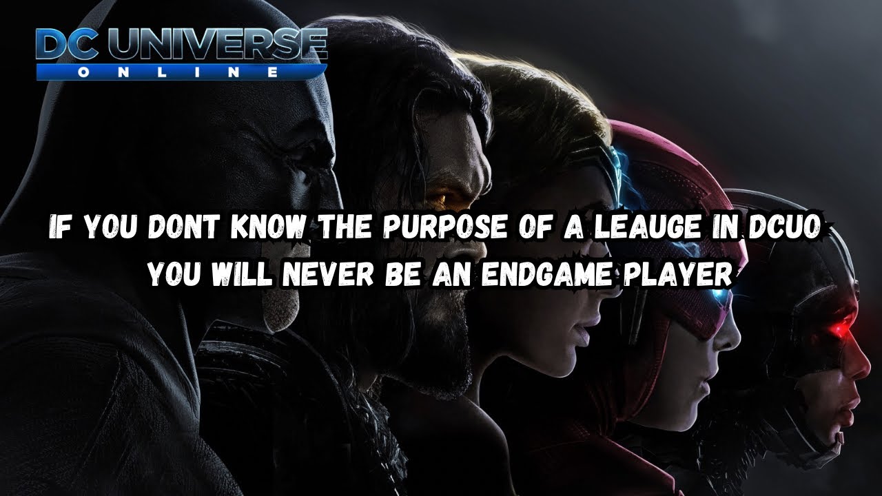 Leagues In DCUO Is The Matchmaking System 