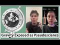 Gravity Exposed as Pseudoscience