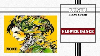 [Piano Cover] None Flower Dance (DJ Okawari) - Kuneu (구한호)