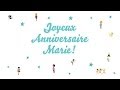 Joyeux Anniversaire Marie