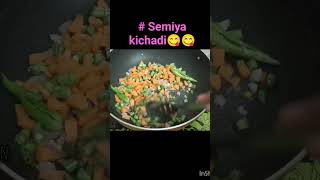 Tasty and healthy semiya kichadi      must try..