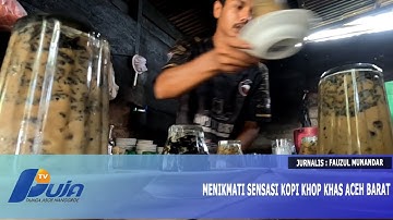 Menikmati Sensasi Kopi Khop Khas Aceh Barat