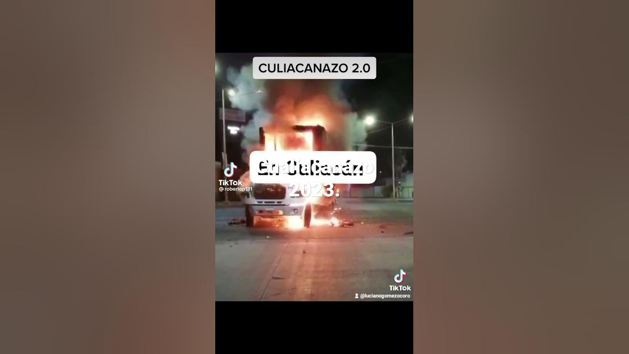 culiacanazo 2023 YouTube