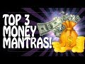 Top 3 MONEY Mantras - Gods of Wealth Lakshmi Kubera for money & business ॐ PM 2020