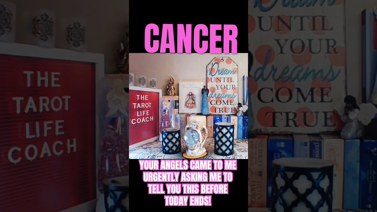 CANCER - YOUR ANGELS CAME TO ME URGENTLY ASKING ME TO TELL YOU THIS BEFORE TODAY ENDS! #cancer #fypシ