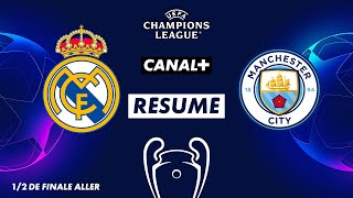 Le résumé de Real Madrid / Manchester City - Ligue des Champions (1/2 finale aller)