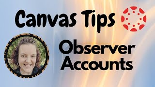 Canvas Observer Account