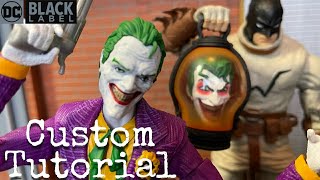 Custom Last Knight on Earth & Classic JOKER Tutorial | DC Multiverse | McFarland Toys | Batman |