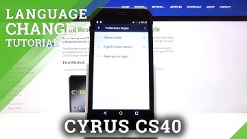 How to Change Language on CYRUS CS40 FREESTYLE – Set Up Device Language