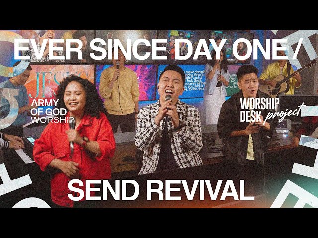 Worship Desk Project | Ever Since Day One & Send Revival | Army of God Worship class=