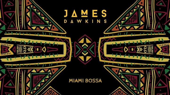 James Dawkins ft Lady Blakkbyrd - Miami Bossa