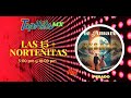 Las 15 mas norteitas de la semana 10 canciones nuevas de la norteita mx