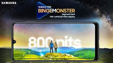 Samsung Galaxy M32 Official Specifications & Features | Galaxy M32 Trailer Video | Samsung M32 Price