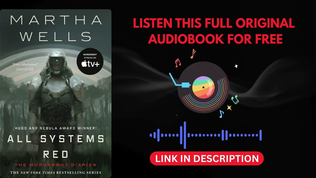 All Systems Red by Martha Wells [ Full Audiobook Free ]