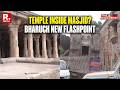 This Is Exclusive: After Gyanvapi & Bhojshala, Fight To ‘Reclaim’ Bharuch Jama Masjid