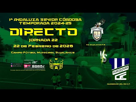 🔴 EN DIRECTO ⚽ JORNADA 22 -T.2025-26 #adbujalancesenior vs #almodovarcf - SENIOR