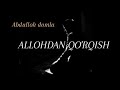 Abdulloh Domla Allohdan Qo Rqish