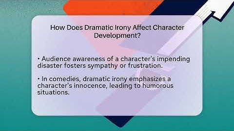 How Does Dramatic Irony Affect Character Development? - The Prose Path