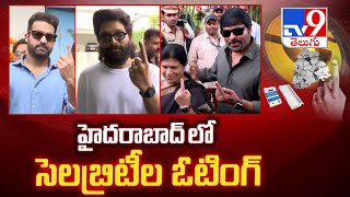 Election 2024 || హైదరాబాద్ లో సెలబ్రిటీల ఓటింగ్ || Celebrities Cast Their Votes - TV9