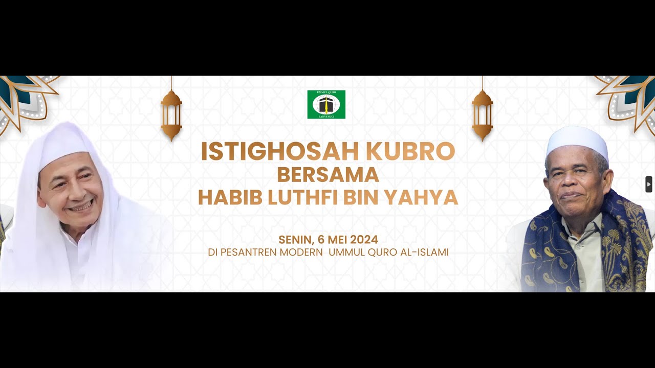 LIVE | ISTIGHOSAH KUBRO BERSAMA HABIB LUTHFI BIN YAHYA