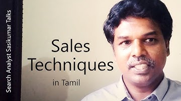 Sales Management Course: Sales Techniques in Tamil. Search Analyst Sasikumar Talks #SasikumarTalks