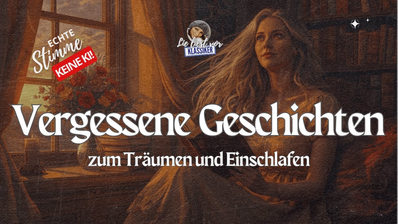 #Hörbuch: Vergessene #Geschichten zum #Einschlafen und Träumen