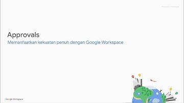 Google Workspace Approvals