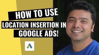 Famous How To Use Location Insertion in Google Ads! Profile