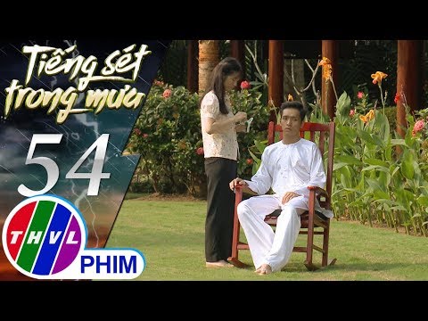 Video Tiếng sét trong mưa - Tập 54[5]: Phượng vui mừng vì... - youtube