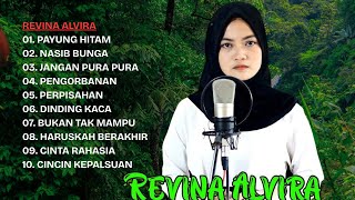 🎵 REVINA ALVIRA - PAYUNG HITAM - NASIB BUNGA - DANGDUT LAWAS FULL ALBUM - GASENTRA 2025