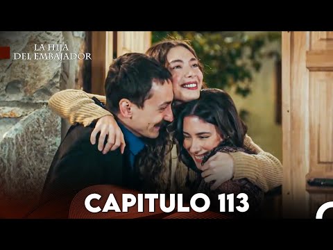 La Hija del Embajador Capitulo 113 (Doblado en Español) FULL HD