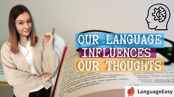 How languages influence the way we think?