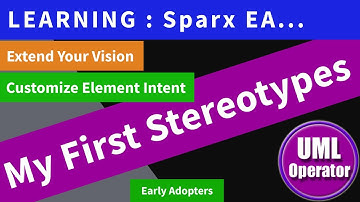 My First Stereotype - How to Use UML Stereotypes & Create Custom Stereotypes in CASE Tools