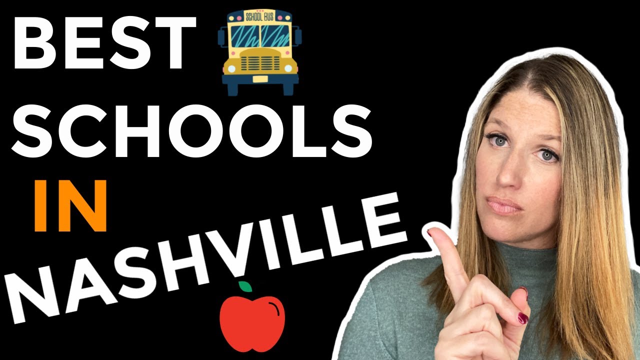 BEST SCHOOLS IN NASHVILLE
