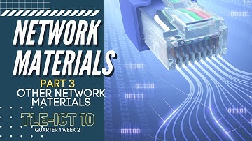 NETWORK DEVICES Part 3 OTHER NETWORK MATERIALS | TLE-ICT 10 VIDEO LESSON