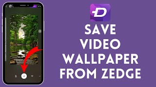How To Save Video Wallpaper From Zedge 2024