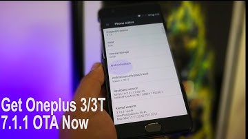 How To Get Official Android 7.1.1 OTA On Your OnePlus 3/3T Now