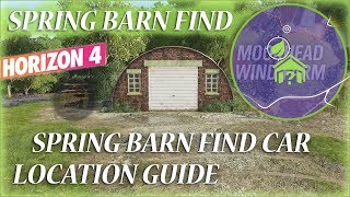 Forza Horizon 4 Spring Barn Find Location By Moorhead Wind Farm Spring Barn Find Forza Horizon 4 Fh4