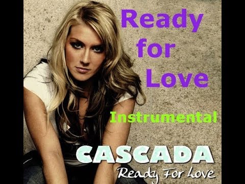 cascada ready for love