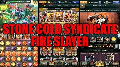 Legendary Game Of Heroes: Stone Cold Syndicate Event Gameplay/Team Testing (Fire Slayer)