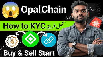 How to Kyc Opal Chain || Opal Chain KYC Kase Krna || Opal Chain Verification 